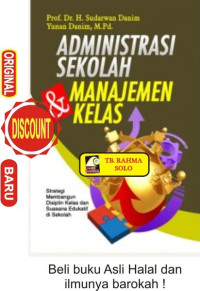 Administrasi sekolah dan manajemen kelas