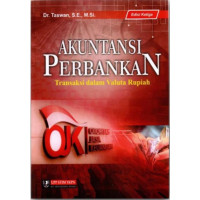 Akuntansi perbankan : transaksi dalam valuta rupiah