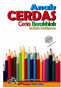 Anak cerdas ceria berakhlak multiple intelegense