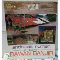 Antisipasi Rumah di daerah Rawan Banjir