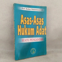 Asas-asas hukum adat : suatu pengantar