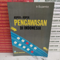 Aspek-aspek pengawasan di indonesia