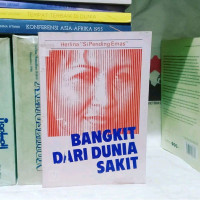 bangkit dari dunia sakit