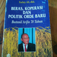 Beras, Koperasi dan politik Orde Baru