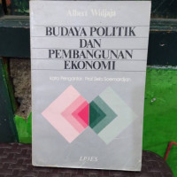 Budaya politik dan pembangunan ekonomi