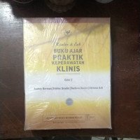 Buku ajar praktik keperawatan klinis : Kozier and Erb, Ed.5