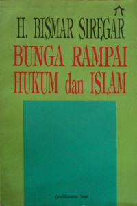 Bunga rampai Hukum dan Islam