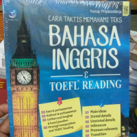 Cara Taktis Memahami Bahasa Inggris Dan Toefl Reading