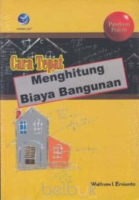 Cara tepat menghitung biaya bangunan