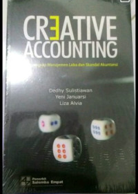 Creative accounting : mengungkap manajemen laba dan skandal akuntansi