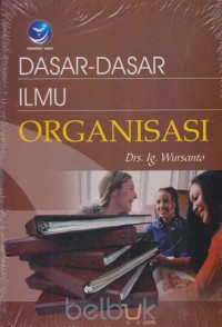 Dasar-dasar ilmu organisasi