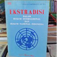 Ekstradisi dalam hukum internasional dan hukum nasional