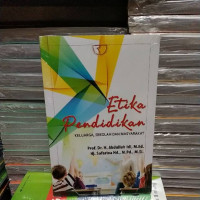 Etika Pendidikan Keluarga, Sekolah dan masyarakat