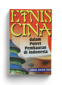 Etnis cina dalam potret pembauran di Indonesia