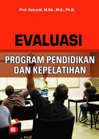 Evaluasi Program Pendidikan dan Pelatihan