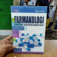 Farmakologi : Untuk Keperawatan