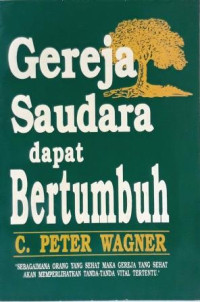 Gereja saudara dapat bertumbuh