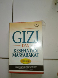 Gizi dan kesehatan masyarakat