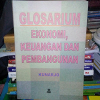 Glosarium, ekonomi, keuangan dan pembangunan