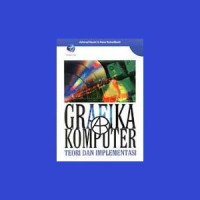 Grafika komputer teori dan implementasi