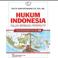 Hukum Indonesia Dalam Berbagai Perspektif