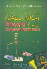 Hukum waris bilateral dalam kompilasi hukum Islam