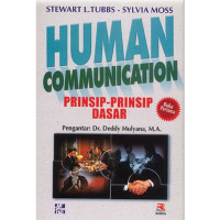 Human communication : prinsip-prinsip dasar, Buku 1