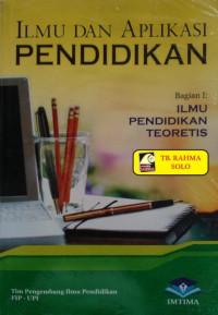 Ilmu dan aplikasi pendidikan Bagian 1 Ilmu pendidikan teoretis