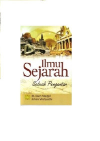 Ilmu sejarah : sebuah pengantar