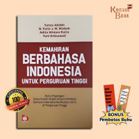 Kemahiran Berbahasa Indonesia Untuk Perguruan Tinggi