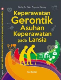 KeperawatanGerontik Asuhan  Keperawatan Pada Lansia