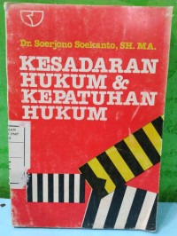 Kesadaran hukum dan kepatuhan hukum