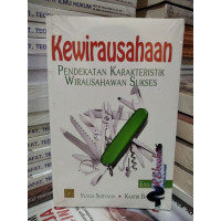 Kewirausahaan : pendekatan karakteristik wirausahawan sukses