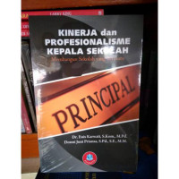 Kinerja dan Profesionalisme Kepala Sekolah