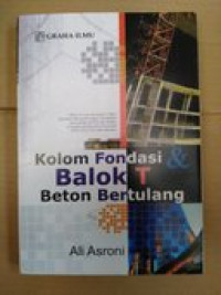 Kolom fondasi & balok T beton bertulang