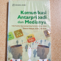 Komunikasi antarpribadi dan medianya