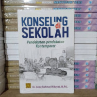 Konseling di Sekolah Pendekatan Kontemporer