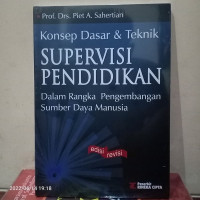 Konsep dasar dan teknik supervisi pendidikan dalam rangka pengembangan sumberdaya manusia