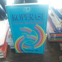 Koperasi : azas-azas, teori dan praktek