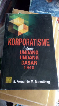 Korporatisme dalam undang-undang dasar 1945