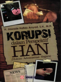 Korupsi dalam perspektif HAN (hukum administrasi negara)