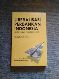 Liberalisasi Perbankan Indonesia