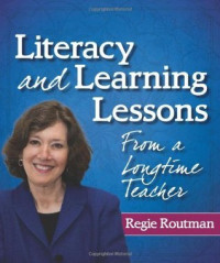 Literacy and learning : from a longtime teacher