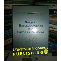 Masalah kesukubangsaan dan integrasi nasional