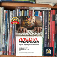 Media pendidikan : pengertian, pengembangan dan pemamfaatannya