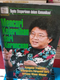 Mencuri Kejernihan Dari Kerancuan