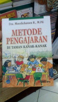 Metode pengajaran di taman kanak kanak