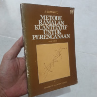 Metode ramalan kuantitatif untuk perencanaan ekonomi dan bisnis