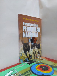 Paradigma baru pendidikan nasional