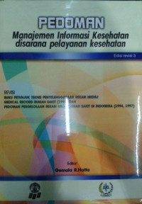 pedoman manajemen informasi kesehatan di saranapelayanan Kesehatan